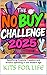 The No Buy Challenge 2025: ...