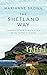 The Shetland Way: Community and climate crisis on my father’s islands