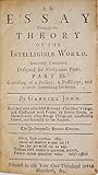 An Essay Towards the Theory of the Intelligible World. Intuit... by Gabriel John