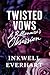 Twisted Vows: A Billionaire's Obsession (Ruthless Devotion)