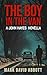 The Boy in the Van: John Ha...