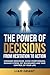 The Power of Decisions: Fro...