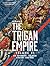 The Rise and Fall of the Trigan Empire volume VI