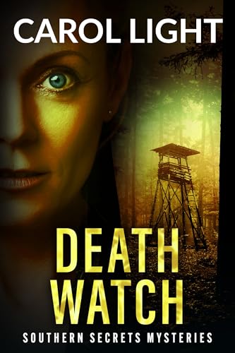 Death Watch (Southern Secrets Mysteries, #2)