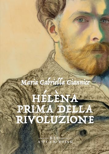 Hélèna prima della Rivoluzione (Kindle Edition)