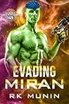Evading Miran: MF...