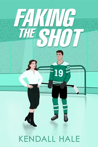 Faking The Shot (The Crawford Family Playbook Book 1)
