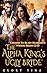 The Alpha King's Ugly Bride...