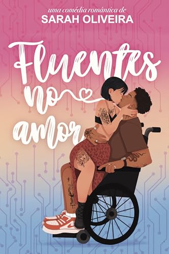 Fluentes no Amor (Irmãos Salvatierra) (Portuguese Edition)