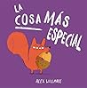 La cosa más especial by Alex Willmore