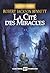 La Cité des miracles by Robert Jackson Bennett