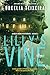 Lilly's Vine: A Mystery Thr...
