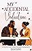 My Accidental Valentine by Lily Love My Accidental Valentine by Lily Love
