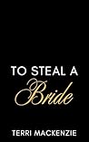 To Steal a Bride