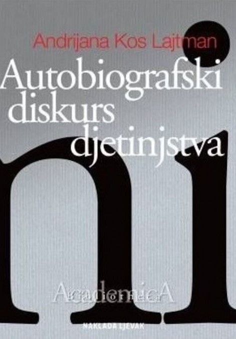 Autobiografski diskurs djetinjstva