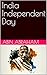 India Independent Day