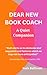 Dear New Book Coach: A Quie...