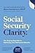 Social Security Clarity: Th...