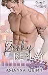 Risky Replay