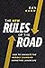 The New Rules of the Road by Dan Kahn