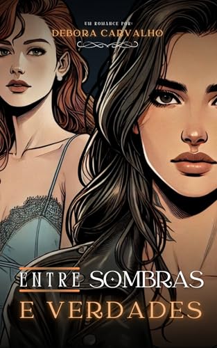 Entre sombras e verdades (Portuguese Edition)