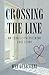 Crossing the Line: An Israe...