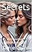 Secrets: A Lesbian Romance ...