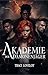 Akademie der Dämonenjäger: ...