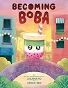 Becoming Boba