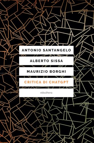 Critica di ChatGPT (Italian Edition)