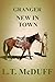 Granger: New In Town (Granger, #15)