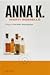 Anna K.