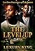 The Level Up 2 by Luxury King