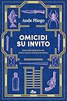 Omicidi su invito by Ande Pliego