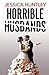 Horrible Husbands
