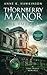 Thornberry Manor: The Emera...