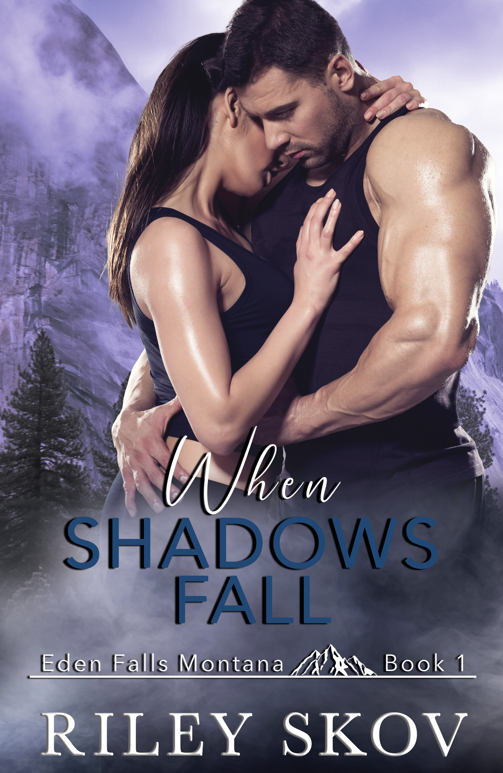 When Shadows Fall: A Small Town Romantic Suspense (Eden Falls Montana Series)