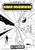 A JOURNEY TO COMIC DIMENSIONS