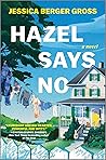 Hazel Says No