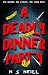 A Deadly Dinner Party by N.S. Neill