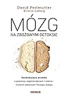 Mózg na zbożowym ...