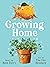 Growing Home