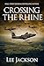 Crossing the Rhine (After Dunkirk #9)