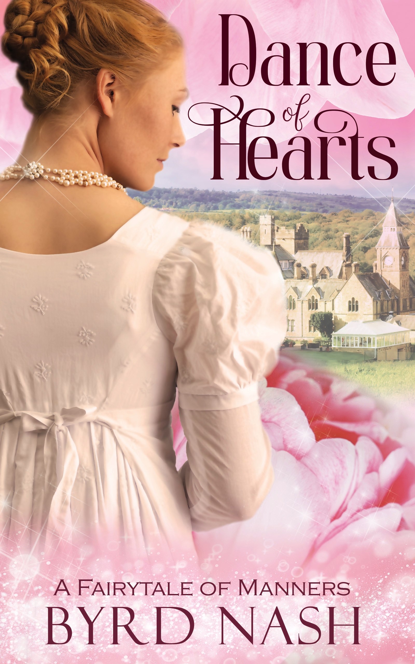 Dance of Hearts (Historical Fantasy Fairytale Retellings #1)