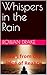 Whispers in the Rain