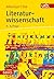 Literaturwissenschaft (utb basics) (German Edition)