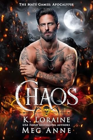 Chaos: The Mate Games (Apocalypse, #2)