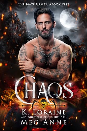 Chaos: The Mate Games (Apocalypse, #2)