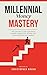 Millennial Money Mastery: T...