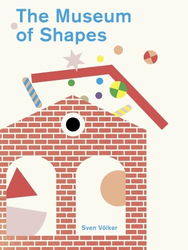 The Museum of Shapes (Hardcover)